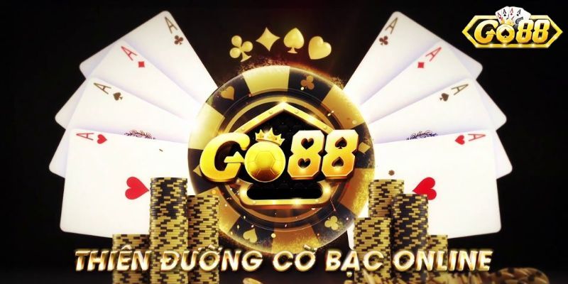 Go 88 Go 88 - Trải nghiệm chân thực và đẳng cấp