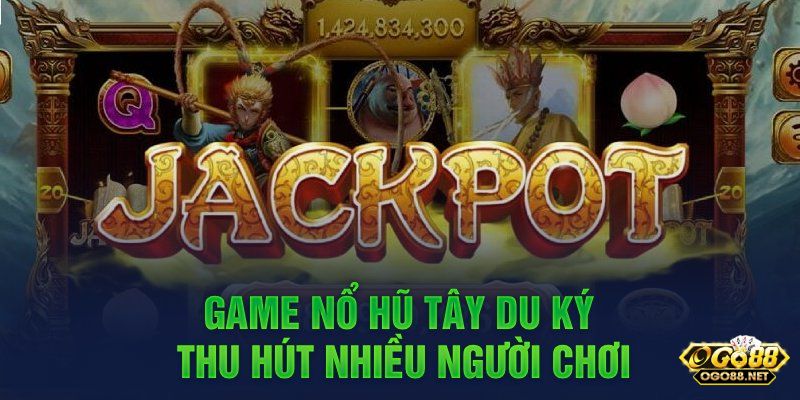 Go88 Đánh giá tổng quan về slot tây du ký Go88 hấp dẫn